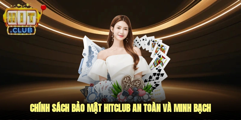 Chính sách bảo mật HITCLUB khuyến cáo bạn không nên chia sẻ thông tin với bên thứ ba