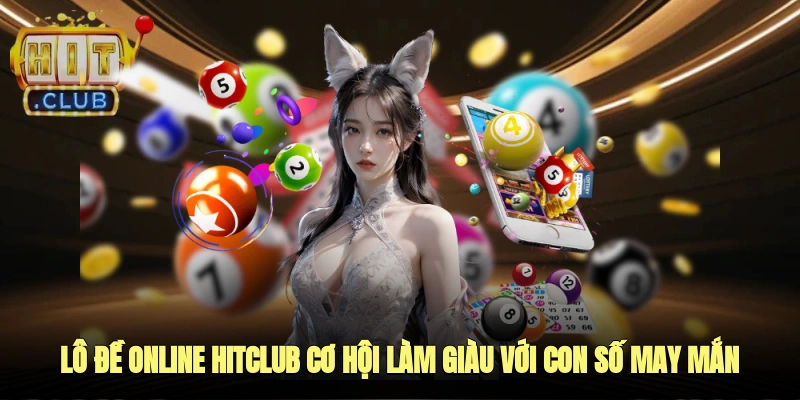 lô đề online hitclub