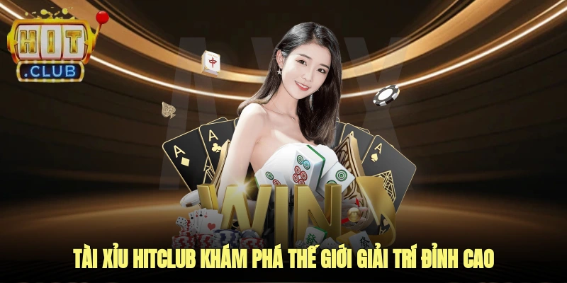 tài xỉu hitclub